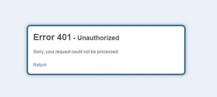 Cách khắc phục lỗi 401 Unauthorized error